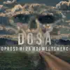 Dosa - Oprost Mi Za Moj Weltšmerc - Single